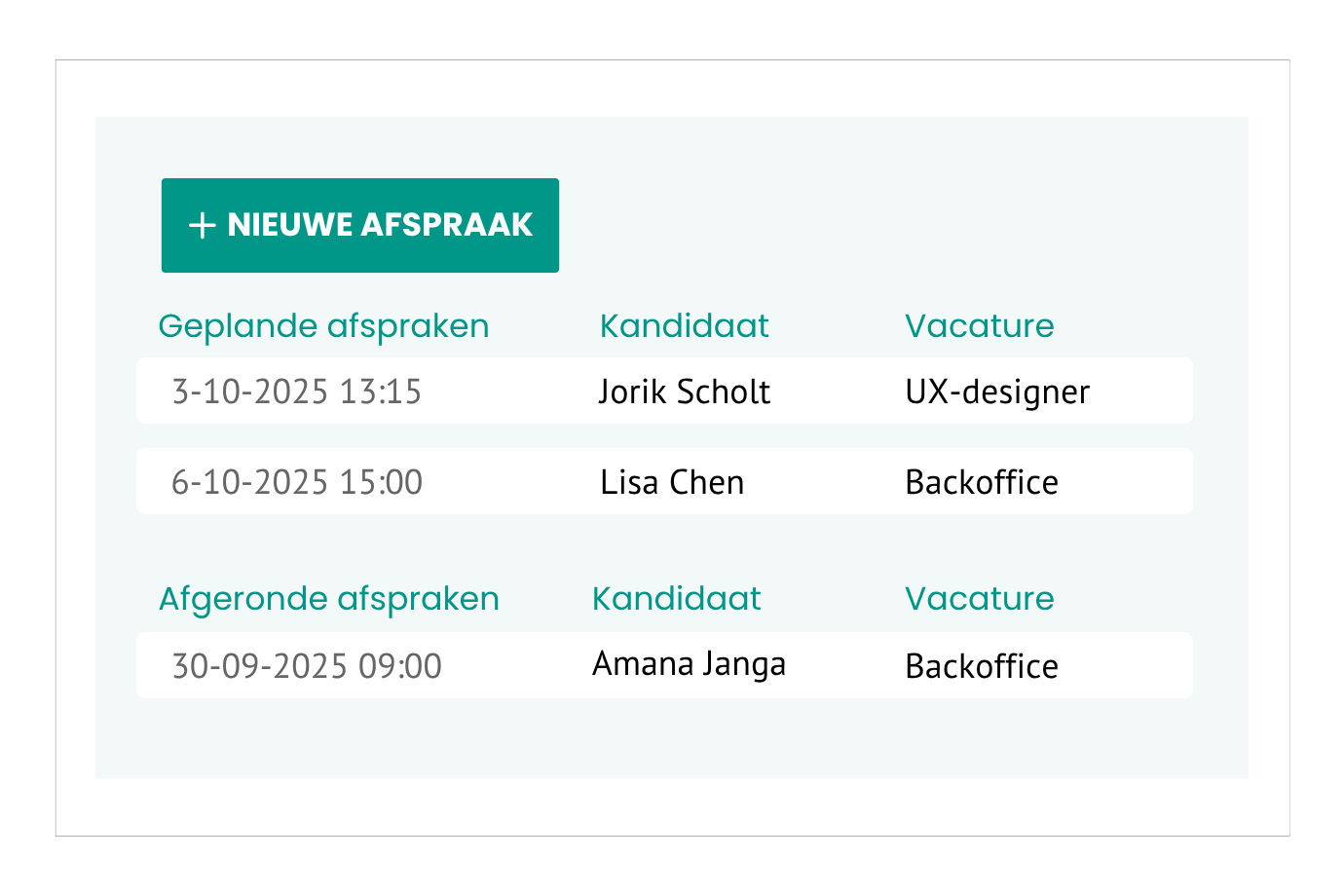 Afspraken inplannen met kandidaten en gesprekspartners. 